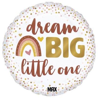 Folieballong - Rund - Dream big little one - Boho