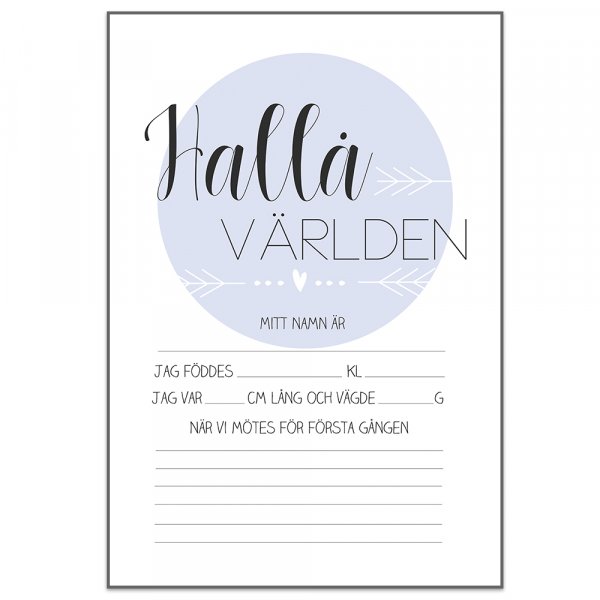 Fødselsplakater - Hallo verden - Blå Fødselsplakater - Hallo verden - Blå