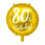 Rund folieballong - Guld - 80th Birthday