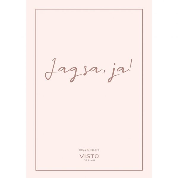 Bryllupsboken - Jeg sa ja! Bryllupsboken - Jeg sa ja!