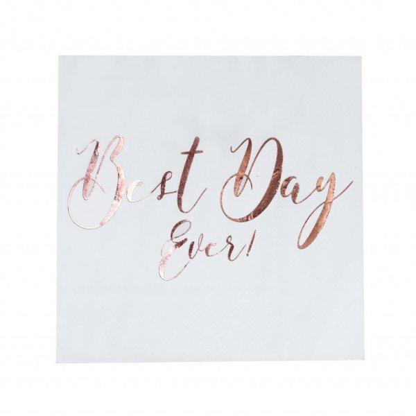 Servietter - Best Day Ever - Rose Gold - 20-pakning